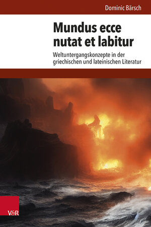 Buchcover Mundus ecce nutat et labitur | Dominic Bärsch | EAN 9783525302217 | ISBN 3-525-30221-5 | ISBN 978-3-525-30221-7