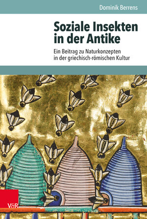 Buchcover Soziale Insekten in der Antike | Dominik Berrens | EAN 9783525310533 | ISBN 3-525-31053-6 | ISBN 978-3-525-31053-3