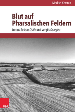 Buchcover Blut auf Pharsalischen Feldern | Markus Kersten | EAN 9783525310557 | ISBN 3-525-31055-2 | ISBN 978-3-525-31055-7