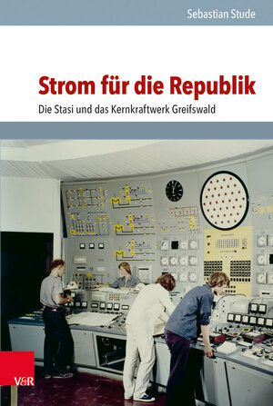 Buchcover Strom für die Republik | Sebastian Stude | EAN 9783525310601 | ISBN 3-525-31060-9 | ISBN 978-3-525-31060-1