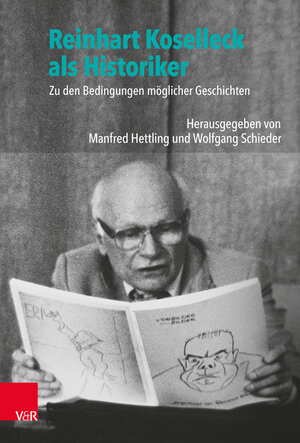 Buchcover Reinhart Koselleck als Historiker  | EAN 9783525317297 | ISBN 3-525-31729-8 | ISBN 978-3-525-31729-7