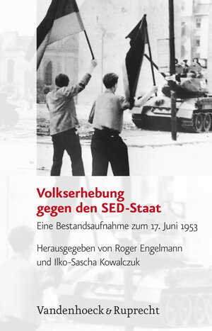 Buchcover Volkserhebung gegen den SED-Staat  | EAN 9783525350041 | ISBN 3-525-35004-X | ISBN 978-3-525-35004-1