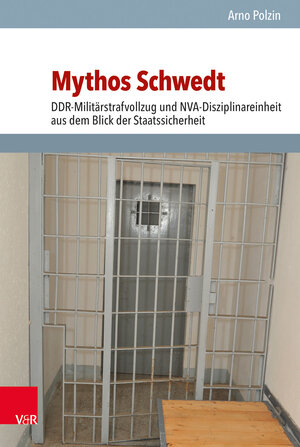 Buchcover Mythos Schwedt | Arno Polzin | EAN 9783525351260 | ISBN 3-525-35126-7 | ISBN 978-3-525-35126-0