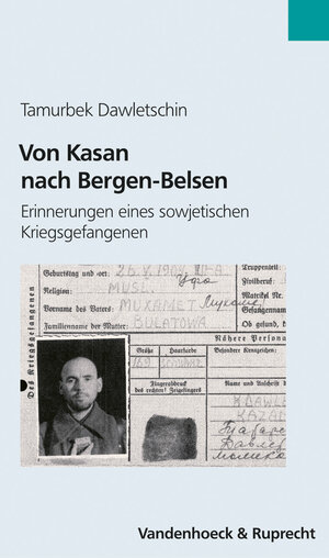 Buchcover Von Kasan nach Bergen-Belsen | Tamurbek Dawletschin | EAN 9783525351307 | ISBN 3-525-35130-5 | ISBN 978-3-525-35130-7
