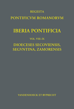 Buchcover Iberia Pontificia. Vol. VIII-IX | Daniel Berger | EAN 9783525352281 | ISBN 3-525-35228-X | ISBN 978-3-525-35228-1