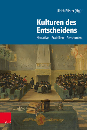 Buchcover Kulturen des Entscheidens  | EAN 9783525356890 | ISBN 3-525-35689-7 | ISBN 978-3-525-35689-0