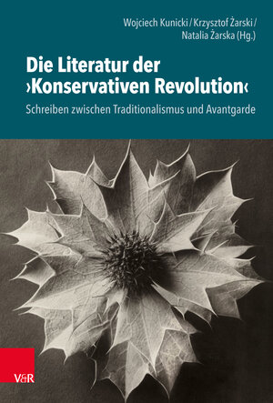 Buchcover Die Literatur der »Konservativen Revolution«  | EAN 9783525360965 | ISBN 3-525-36096-7 | ISBN 978-3-525-36096-5