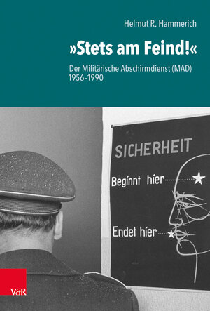 Buchcover »Stets am Feind!« | Helmut R. Hammerich | EAN 9783525363928 | ISBN 3-525-36392-3 | ISBN 978-3-525-36392-8