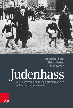 Buchcover Judenhass | Trond Berg Eriksen | EAN 9783525367438 | ISBN 3-525-36743-0 | ISBN 978-3-525-36743-8