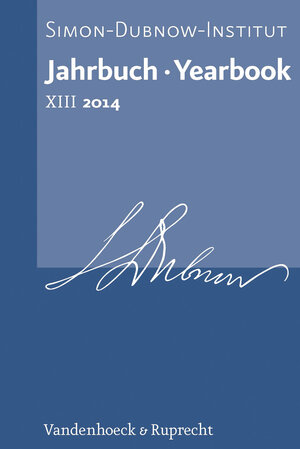Buchcover Jahrbuch des Simon-Dubnow-Instituts / Simon Dubnow Institute Yearbook XIII/2014  | EAN 9783525369432 | ISBN 3-525-36943-3 | ISBN 978-3-525-36943-2