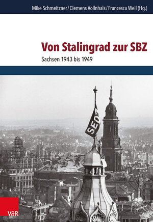 Buchcover Von Stalingrad zur SBZ  | EAN 9783525369722 | ISBN 3-525-36972-7 | ISBN 978-3-525-36972-2