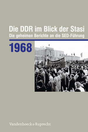 Buchcover Die DDR im Blick der Stasi 1968  | EAN 9783525370797 | ISBN 3-525-37079-2 | ISBN 978-3-525-37079-7
