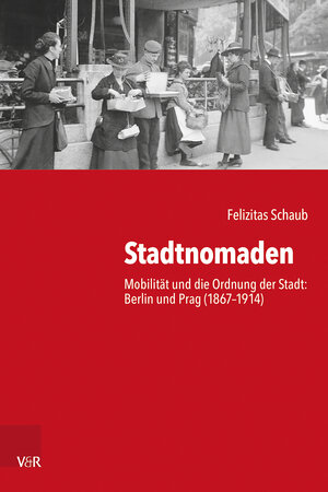 Buchcover Stadtnomaden | Felizitas Schaub | EAN 9783525371077 | ISBN 3-525-37107-1 | ISBN 978-3-525-37107-7