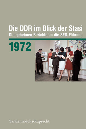 Buchcover Die DDR im Blick der Stasi 1972  | EAN 9783525375105 | ISBN 3-525-37510-7 | ISBN 978-3-525-37510-5