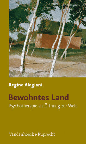 Buchcover Bewohntes Land | Regine Alegiani | EAN 9783525401149 | ISBN 3-525-40114-0 | ISBN 978-3-525-40114-9