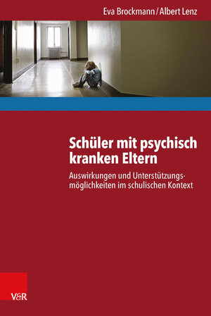 Buchcover Schüler mit psychisch kranken Eltern | Eva Brockmann | EAN 9783525402252 | ISBN 3-525-40225-2 | ISBN 978-3-525-40225-2
