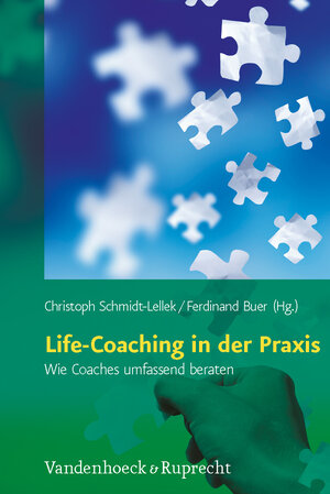 Buchcover Life-Coaching in der Praxis  | EAN 9783525403358 | ISBN 3-525-40335-6 | ISBN 978-3-525-40335-8