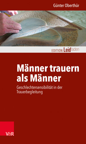 Buchcover Männer trauern als Männer | Günter Oberthür | EAN 9783525403860 | ISBN 3-525-40386-0 | ISBN 978-3-525-40386-0