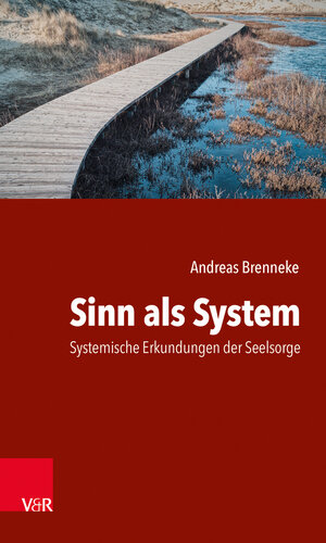 Buchcover Sinn als System | Andreas Brenneke | EAN 9783525404898 | ISBN 3-525-40489-1 | ISBN 978-3-525-40489-8