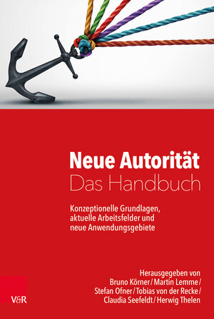 Buchcover Neue Autorität – Das Handbuch  | EAN 9783525404904 | ISBN 3-525-40490-5 | ISBN 978-3-525-40490-4