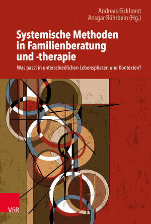 Buchcover Systemische Methoden in Familienberatung und -therapie  | EAN 9783525406229 | ISBN 3-525-40622-3 | ISBN 978-3-525-40622-9