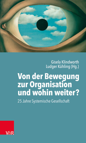 Buchcover Von der Bewegung zur Organisation und wohin weiter?  | EAN 9783525406595 | ISBN 3-525-40659-2 | ISBN 978-3-525-40659-5