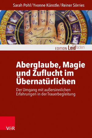 Buchcover Aberglaube, Magie und Zuflucht im Übernatürlichen | Sarah Pohl | EAN 9783525407073 | ISBN 3-525-40707-6 | ISBN 978-3-525-40707-3