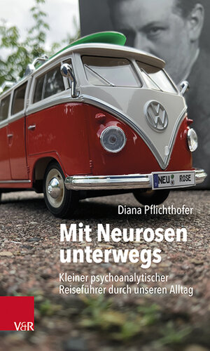 Buchcover Mit Neurosen unterwegs | Diana Pflichthofer | EAN 9783525407486 | ISBN 3-525-40748-3 | ISBN 978-3-525-40748-6