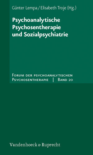 Buchcover Psychoanalytische Psychosentherapie und Sozialpsychiatrie  | EAN 9783525451212 | ISBN 3-525-45121-0 | ISBN 978-3-525-45121-2