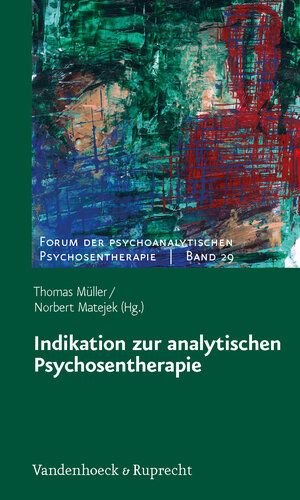 Buchcover Indikation zur analytischen Psychosentherapie  | EAN 9783525452394 | ISBN 3-525-45239-X | ISBN 978-3-525-45239-4