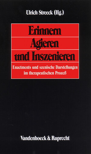 Buchcover Erinnern, Agieren und Inszenieren  | EAN 9783525458709 | ISBN 3-525-45870-3 | ISBN 978-3-525-45870-9