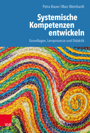 Buchcover Systemische Kompetenzen entwickeln  | EAN 9783525459119 | ISBN 3-525-45911-4 | ISBN 978-3-525-45911-9
