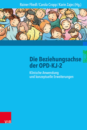 Buchcover Die Beziehungsachse der OPD-KJ-2 | EAN 9783525459188 | ISBN 3-525-45918-1 | ISBN 978-3-525-45918-8