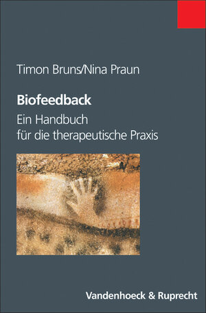 Biofeedback. Ein Handbuch für die therapeutische Praxis