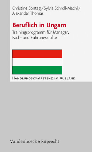 Buchcover Beruflich in Ungarn | Christine Sontag | EAN 9783525490082 | ISBN 3-525-49008-9 | ISBN 978-3-525-49008-2