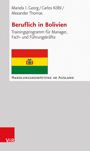 Buchcover Beruflich in Bolivien | Mariela I. Georg | EAN 9783525491560 | ISBN 3-525-49156-5 | ISBN 978-3-525-49156-0