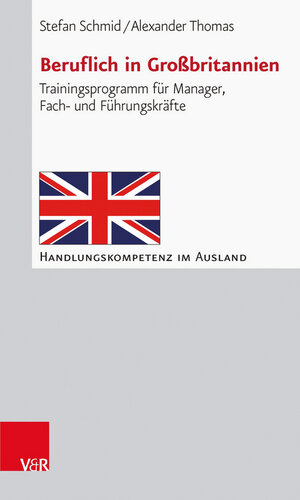 Buchcover Beruflich in Großbritannien | Stefan Schmid | EAN 9783525491577 | ISBN 3-525-49157-3 | ISBN 978-3-525-49157-7