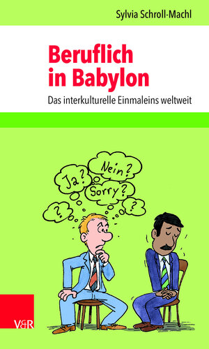 Buchcover Beruflich in Babylon | Sylvia Schroll-Machl | EAN 9783525491591 | ISBN 3-525-49159-X | ISBN 978-3-525-49159-1