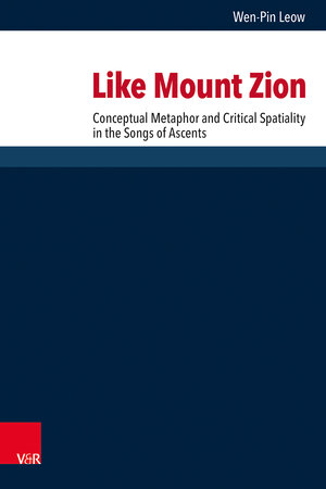 Buchcover Like Mount Zion | Wen-Pin Leow | EAN 9783525500064 | ISBN 3-525-50006-8 | ISBN 978-3-525-50006-4