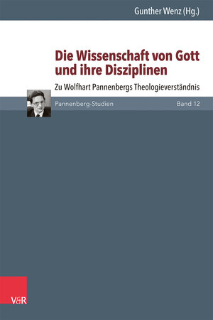 Buchcover Die Wissenschaft von Gott und ihre Disziplinen  | EAN 9783525501009 | ISBN 3-525-50100-5 | ISBN 978-3-525-50100-9