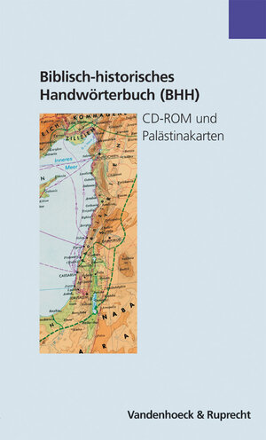 Biblisch-historisches Handwörterbuch (BHH) - CD-Rom und Palästinakarte