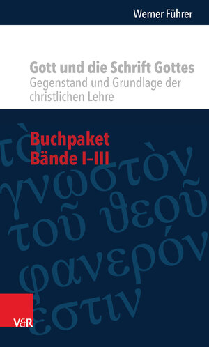 Buchcover Buchpaket - Gott und die Schrift Gottes | Werner Führer | EAN 9783525503690 | ISBN 3-525-50369-5 | ISBN 978-3-525-50369-0