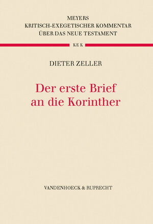 Buchcover Der erste Brief an die Korinther | Dieter Zeller | EAN 9783525515341 | ISBN 3-525-51534-0 | ISBN 978-3-525-51534-1