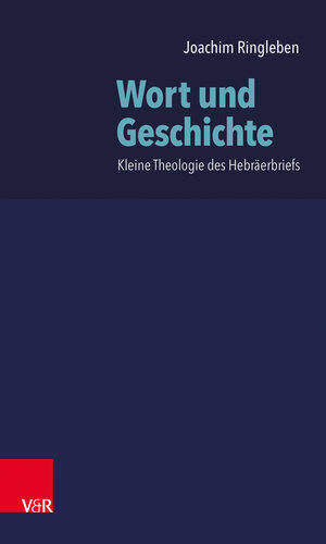 Buchcover Wort und Geschichte | Joachim Ringleben | EAN 9783525516423 | ISBN 3-525-51642-8 | ISBN 978-3-525-51642-3