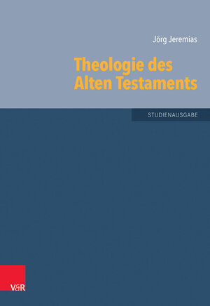 Buchcover Theologie des Alten Testaments  | EAN 9783525516973 | ISBN 3-525-51697-5 | ISBN 978-3-525-51697-3