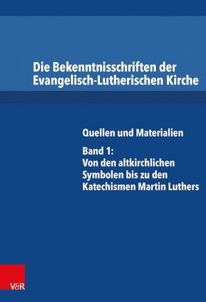Buchcover Die Bekenntnisschriften der Evangelisch-Lutherischen Kirche  | EAN 9783525521052 | ISBN 3-525-52105-7 | ISBN 978-3-525-52105-2