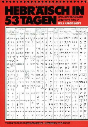 Hebräisch in 53 Tagen. Ein Lernprogramm mit 2 Cassetten. Arbeitsheft/Lösungen. (Lernmaterialien) (Abhandl.D.Akad.Der Wissensch. Phil.-Hist.Klasse 3.Folge)