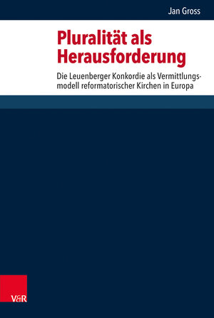 Buchcover Pluralität als Herausforderung | Jan Gross | EAN 9783525531273 | ISBN 3-525-53127-3 | ISBN 978-3-525-53127-3