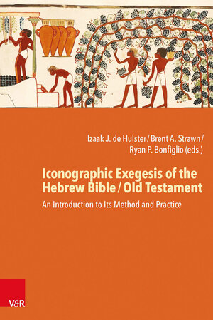 Buchcover Iconographic Exegesis of the Hebrew Bible / Old Testament  | EAN 9783525534601 | ISBN 3-525-53460-4 | ISBN 978-3-525-53460-1