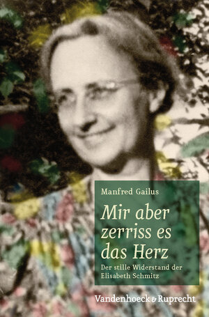 Buchcover Mir aber zerriss es das Herz | Manfred Gailus | EAN 9783525550083 | ISBN 3-525-55008-1 | ISBN 978-3-525-55008-3